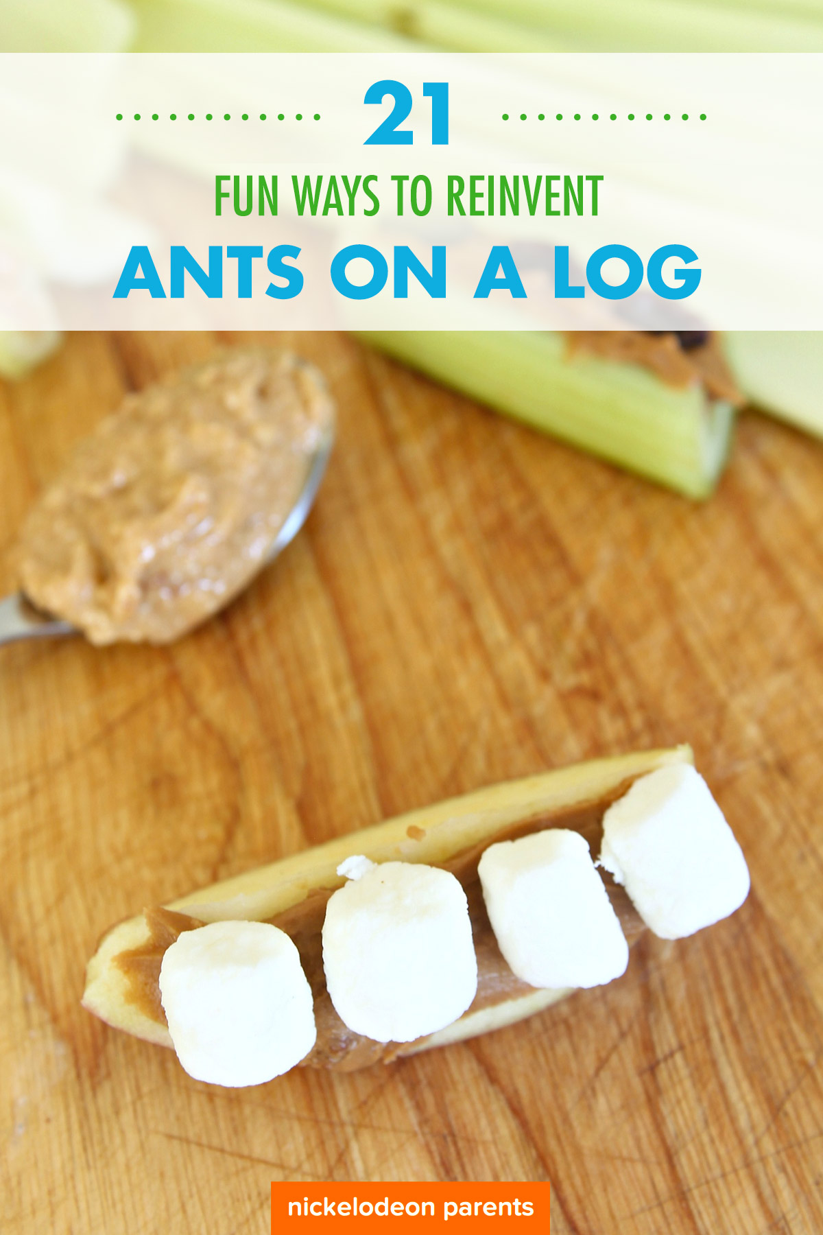 21 Ways to Reinvent "Ants on a Log"