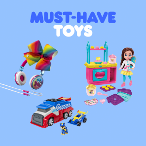 2019 Must Have Toys