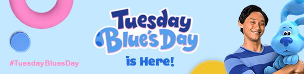 Blue's Clues & You! Tuesday Blue's Day