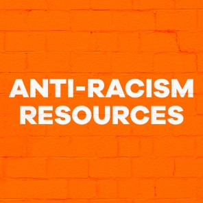 Anti-Racism Resources for Parents & Families