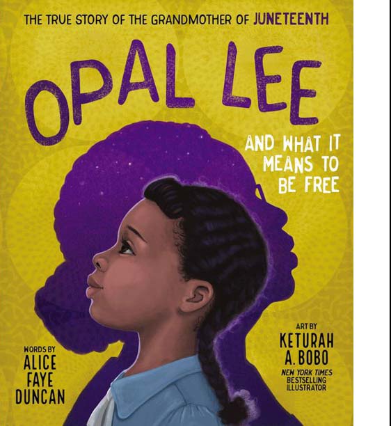 Opal Lee and What It Means to Be Free: The True Story of the Grandmother of Juneteenth Image 2