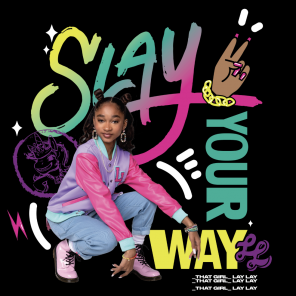 Slay with That Girl Lay Lay for Back to School