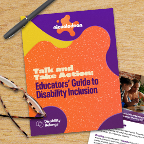Talk & Take Action: Educators' Guide to Disability Inclusion
